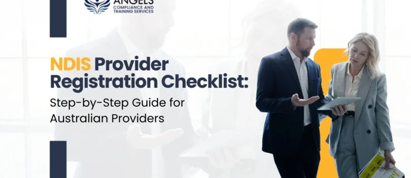 NDIS Provider Registration Checklist Step-by-Step Guide for Australian Providers